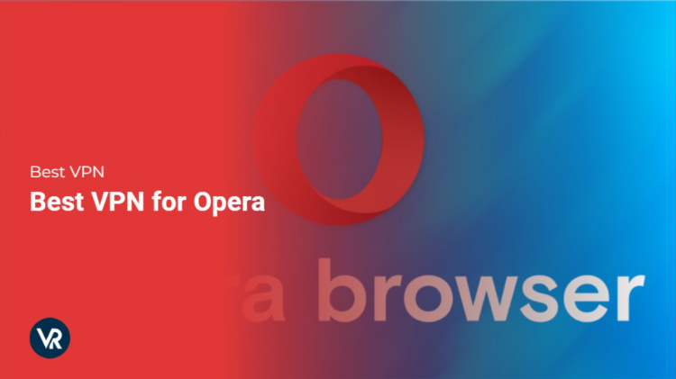Vpn для opera расширение скачать